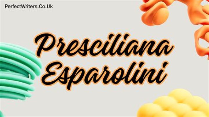 Fame | Presciliana Esparolini net worth and salary income estimation Jan, 2024