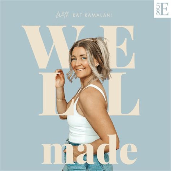 Fame | Well Made with Kat podcast episodes download Jan, 2024